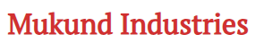 Mukund Industries